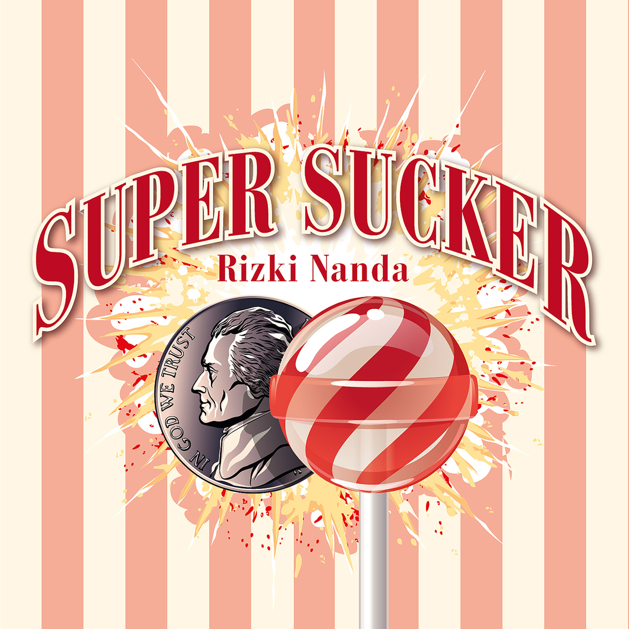 Super Sucker by Rizki Nanda (Props Not Included) - Click Image to Close